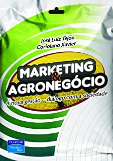 Livro Marketing e agronegócio: a nova gestão - diálogo com a sociedade