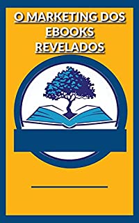 Livro O Marketing dos Ebooks Revelados