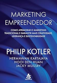 Livro Marketing empreendedor: Como aprimorar o marketing tradicional e garantir mais criatividade, liderança e sustentabilidade