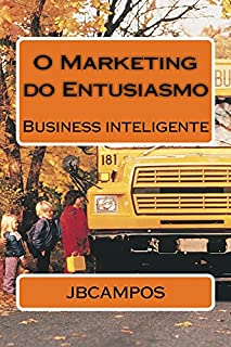Livro O Marketing do Entusiasmo