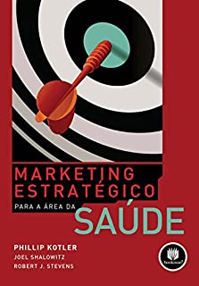 Livro Marketing Estratégico para a Área da Saúde