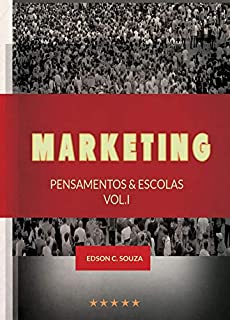 MARKETING - PENSAMENTOS & ESCOLAS - VOL. I (1)