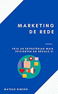 Livro Marketing de rede: Veja as estratégias mais eficientes do século 21