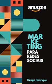 Livro MARKETING PARA REDES SOCIAIS: ATUALIZADO PARA 2024