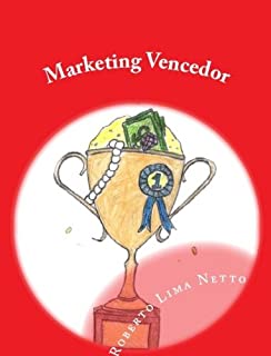 Livro Marketing Vencedor (Introdução aos Negócios - Empreendedorismo Livro 4)