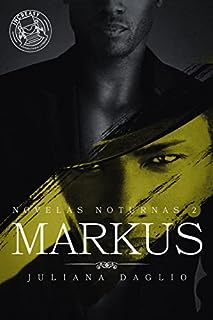 Livro Markus (Novelas Noturnas Livro 2)