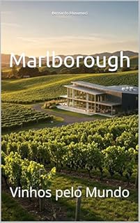 Livro Marlborough: Vinhos pelo Mundo (Wines of the World)