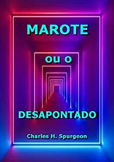 Livro Marote Ou O Desapontado