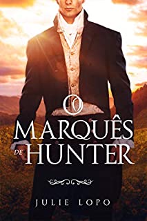 Livro O Marquês de Hunter: Spin Off de Meu Destino é Você