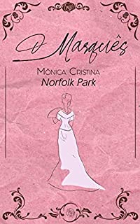 Livro O Marquês (Norfolk Park)