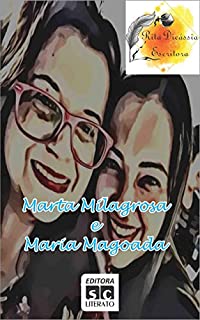 Livro Marta Milagrosa e Maria Magoada