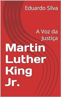 Livro Martin Luther King Jr.:: A Voz da Justiça