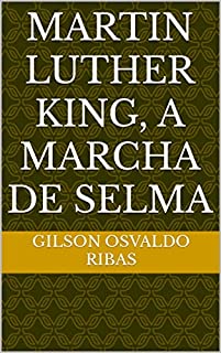 Livro Martin Luther King, a marcha de Selma