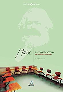 Livro Marx e a Pedagogia Moderna