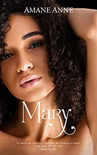 Livro Mary (Série Minha Rainha Livro 1.5): Spin-Off