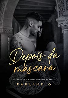 Livro Depois da Máscara (Livro Único)
