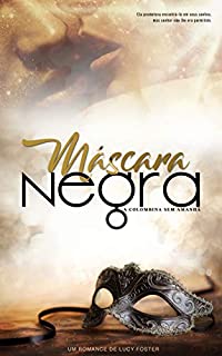 Livro Máscara Negra: A Colombina Sem Amanhã