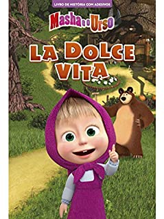 Masha e o Urso Livro La dolce vita