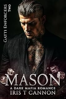 Livro MASON: Um romance sombrio da máfia com diferença de idade (Executores Gatti Livro 2)