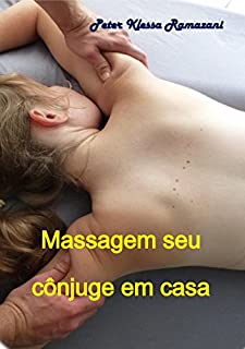 Massagem seu cônjuge em casa