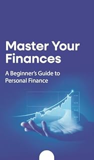 Master Your Finances: A Beginner's Guide to Personal Finance
