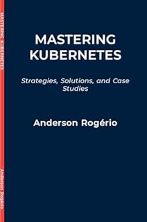 Livro Mastering Kubernetes