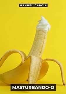 Livro Masturbando-o: Histórias de Sexo Erótico Gay Explícito para Adultos em Português (Coleção de Histórias Eróticas Gays em Português para Adultos. Sexo Explícito ... para Menores de Idade. MM. Livro 105)