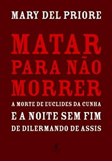 Livro Matar para não morrer