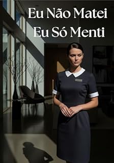 Livro Eu Não Matei Eu Só Menti