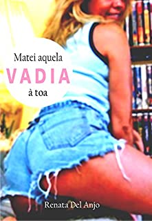 Livro Matei aquela vadia à toa