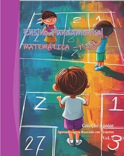 Livro Matemática - 1o Ano - Caderno do Professor - Volume 2 (Ensino Fundamental - Matemática - Anos Iniciais)