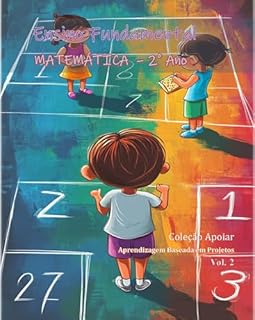 Livro Matemática - 2o Ano - Caderno do Professor - Volume 1