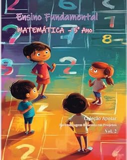 Livro Matemática - 5o Ano - Caderno do Professor - Volume 2 (Ensino Fundamental - Matemática - Anos Iniciais)