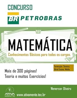 Livro MATEMÁTICA -CONCURSO DA PETROBRÁS 2024: Conhecimentos básicos. Todos os cargos.