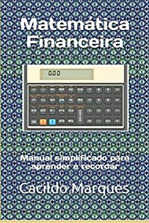 Livro Matemática Financeira: Manual simplificado para aprender e recordar