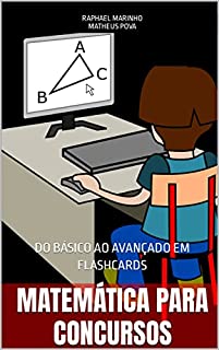 Livro MATEMÁTICA E RACIOCINIO PARA CONCURSOS: COLEÇÃO FLASHCARDS PARA CONCURSOS