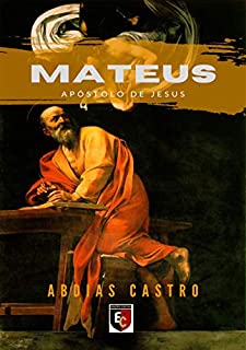 Livro MATEUS: Apóstolo de Jesus