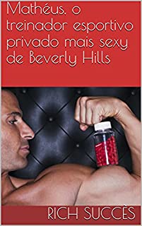 Livro Mathéus, o treinador esportivo privado mais sexy de Beverly Hills