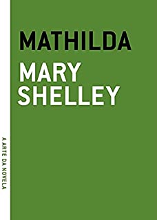 Livro Mathilda (A arte da novela)