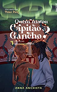 Quem Matou Capitão Gancho? (Abraqueerdabra)