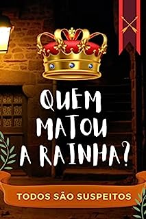 Livro QUEM MATOU A RAINHA?