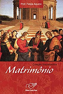 Livro Matrimônio (Coleção Sacramentos)