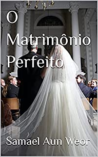 Livro O Matrimônio Perfeito