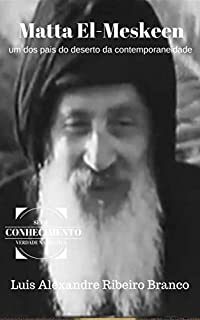 Livro Matta El-Meskeen (Série Conhecimento Livro 4)