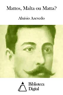 Livro Mattos, Malta ou Matta?