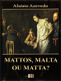 Livro Mattos, Malta ou Matta? [Com índice ativo]