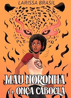 Livro Mau Noronha e a Onça Cabocla