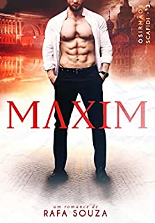 Livro MAXIM (Os Irmãos Scafidi Livro 2)