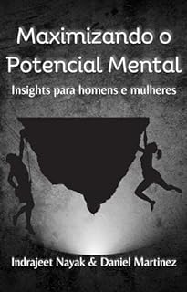 Livro Maximizando o Potencial Mental: Insights para homens e mulheres