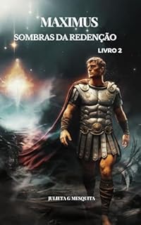 Livro MAXIMUS: SOMBRAS DA REDENÇÃO (7 VIDAS Livro 2)
